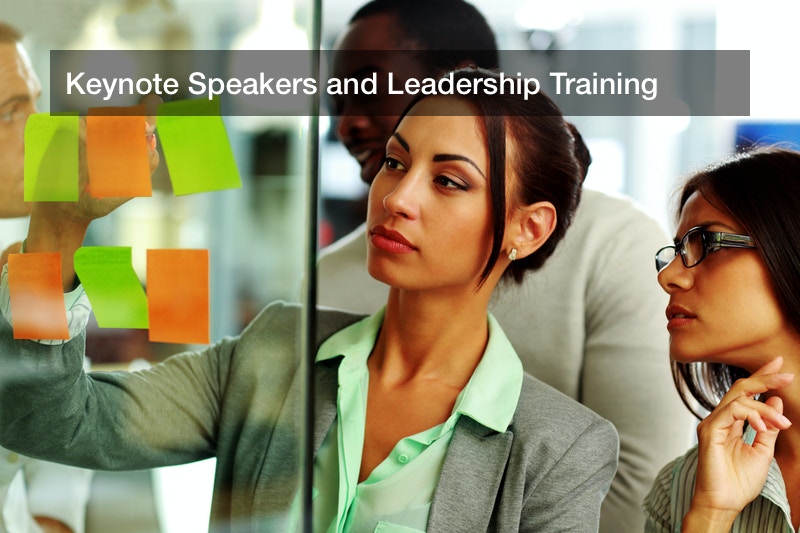 Keynote Speakers and Leadership Training