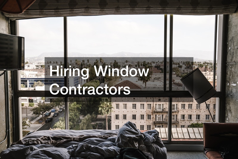 Hiring Window Contractors