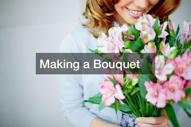 Making a Bouquet