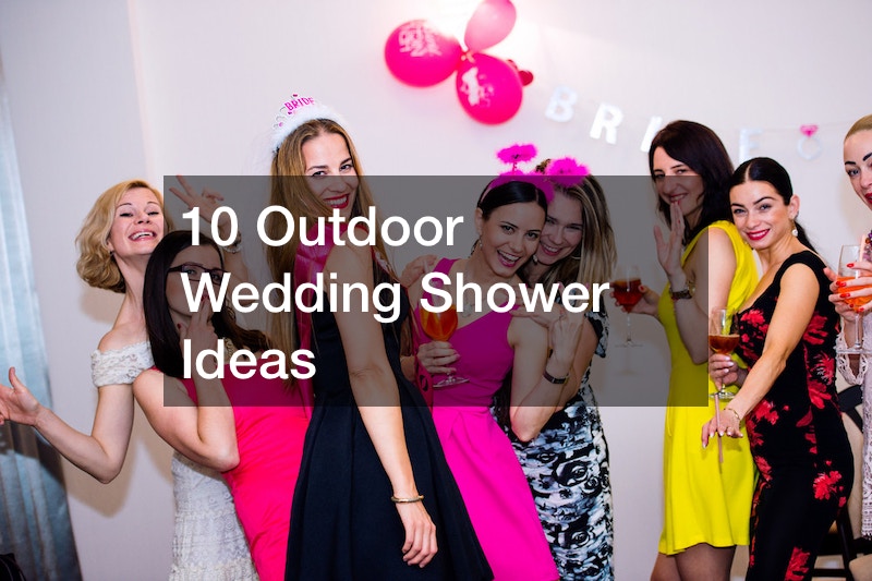 10 Outdoor Wedding Shower Ideas